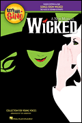 Let's All Sing Songs from <i>Wicked</i> A Collection for Young Voices