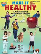 Cover for Make It Healthy : ExpressiveArts by Hal Leonard