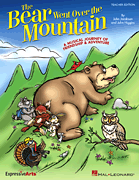 The Bear Went Over the Mountain A Musical Journey of Friendship and Adventure