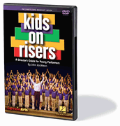 Kids on Risers A Director's Guide for Young Performers