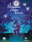 A Midsummer Night's Dream Musical Adaptation of the William Shakespeare Play