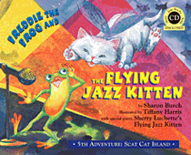 Freddie the Frog and the Flying Jazz Kitten 5th Adventure: Scat Cat Island