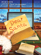 Dear Santa A Musical “Tweet” for Christmas