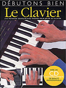 Product Cover for Débutons Bien: Le Clavier Absolute Beginners: Piano Absolute Beginners Softcover with CD by Hal Leonard