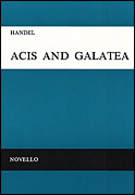 Acis and Galatea Vocal Score