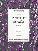 Cantos De Espana Op. 232 Complete Piano