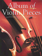 Album of Violin Pieces Everybody's Favorite Series, Volume 6