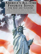 America's All-Time Favorite Songs for God and Country Library of Series