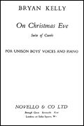 Product Cover for Bryan Kelly: On Christmas Eve Carol Suite  Music Sales America  by Hal Leonard