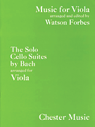 The Solo Cello Suites Music for Viola Series