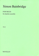 Product Cover for Simon Bainbridge: For Miles (For Chamber Ensemble)  Music Sales America  by Hal Leonard