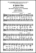 Sir Joseph Barnby: O Perfect Love Satb/Organ (Wedding Hymn)