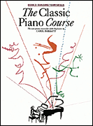 The Classic Piano Course Book 2: Building Your Skills