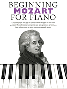 Beginning Mozart for Piano Beginning Piano Series