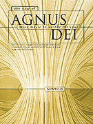 The Best of Agnus Dei More Music to Soothe the Soul