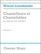 Chantefleurs et Chantefables Soprano and Piano