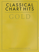 Classical Chart Hits Gold The Gold Series