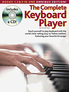 The Complete Keyboard Player: Omnibus Edition Omnibus Edition