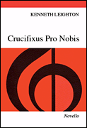Crucifixus Pro Nobis, Op. 38