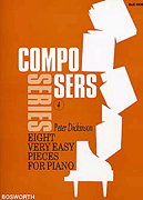 Product Cover for Composers Series Volume 4: Peter Dickinson- Eight Very Easy Pieces  Music Sales America  by Hal Leonard