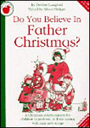 Product Cover for Debbie Campbell: Do You Believe In Father Christmas? (Teacher's Book)  Music Sales America  by Hal Leonard