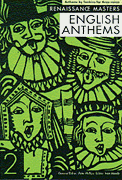 English Anthems 2 Renaissance Masters Series
