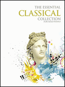 The Essential Classical Collection The Gold Series