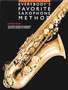 Everybody's Favorite Saxophone Method Omnibus Edition