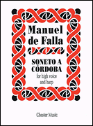 Manuel De Falla: Soneto A Cordoba
