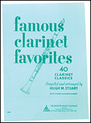 Famous Clarinet Favorites 40 Clarinet Classics
