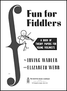Fun for Fiddlers A Book of Theory Papers for Young Violinists