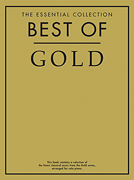 The Gold Edition of the Essential Piano Collection The Gold Series