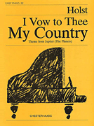 I Vow to Thee My Country (from <i>Jupiter</i>) Easy Piano No. 52