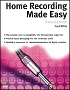 Home Recording Made Easy Second Edition