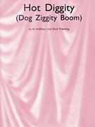 Hot Diggity (Dog Ziggity Boom)