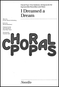I Dreamed a Dream (from <i>Les Misérables</i>) Choral Pops Series