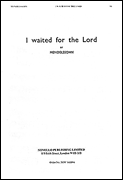 I Waited for the Lord (The Hymn of Praise)