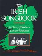 The Irish Songbook 75 Songs from the Clancy Brothers