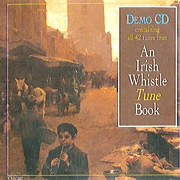 An Irish Whistle Tune Book Demo CD