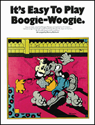 It's Easy to Play Boogie-Woogie Piano Solo