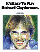 It's Easy to Play Richard Clayderman – Book 1 Easy Piano