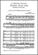 The St. Luke Passion, BWV 246 – A Selection