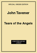 John Tavener: Tears Of The Angels (Score)