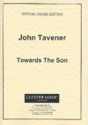 Product Cover for John Tavener: Towards The Son  Music Sales America  by Hal Leonard