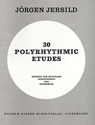 Product Cover for Jorgen Jersild: 30 Polyrhythmic Etudes  Music Sales America  by Hal Leonard