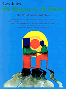 Product Cover for Les Joies Du Boogie Et Du Blues French Edition Joy of...  by Hal Leonard
