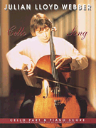 Julian Lloyd Webber – Cello Song