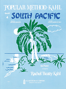 Kahl Popular Method: Book 4 – South Pacific