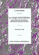 La Maja Dolorosa Voice and Piano