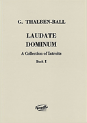 Laudate Dominum – A Collection of Introits, Book 1